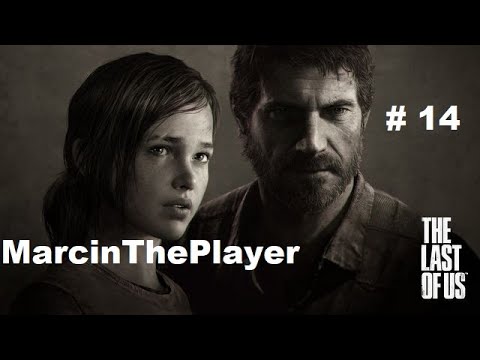 The Last of Us™ Remastered PL odc. 14