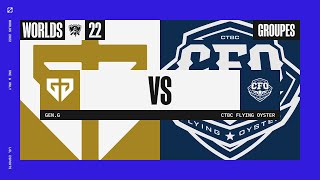 Worlds 2022 - Group Stage - D4 - GENG vs CFO