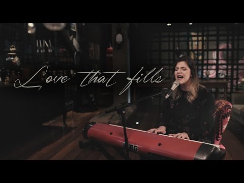 Love That Fills | Laura Souguellis