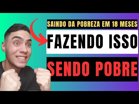 E foi assim que saí da POBREZA!