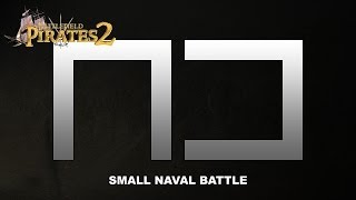 Battlefield Pirates 2 - Small Naval Battle [HD]