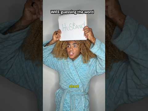 Wife guessing the word…😭💀 #comedy