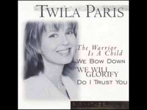 Twila Paris  -  The Warrior Is a Child