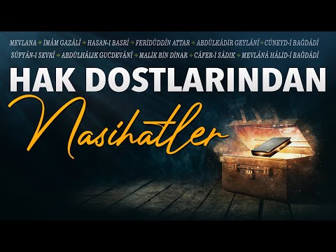 Allah Dostlarından Nasihatler