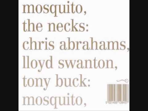 The Necks - Mosquito (complete)
