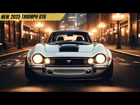 2025 Triumph GT6 First Look - The Iconic British Sports Car Reborn!