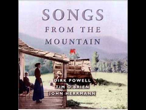 Wayfarin' Stranger - Tim O'Brien, Dirk Powell, John Herrmann - Songs From The Mountain