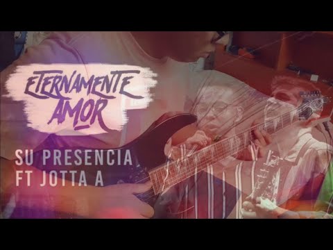 Eternamente Amor | Su Presencia - Cover Guitarra 🔥