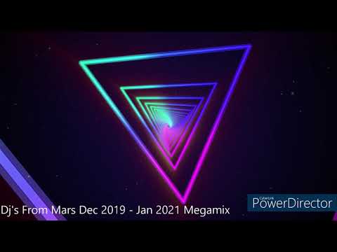 Djs From Mars Dec 2019 - Jan 2021 Megamix