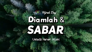 Download lagu DIAM DAN SABAR -  Ustadz Hanan Attaki mp3 Download lagu DIAM DAN SABAR -  Ustadz Hanan Attaki mp3