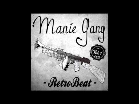 Manie Gang   04 Dancê Madmoisele Feat  Tecou