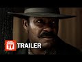 Lawmen Bass Reeves Season 1 Trailer