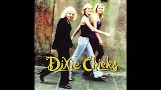 Dixie Chicks - &quot;Tonight The Heartache&#39;s On Me&quot;