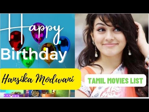 #Hansika Motwani Tamil Movies List & Happy Birthday Wishes #smokers