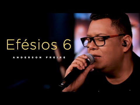 Efésios 6 | Anderson Freire - Acústico 93 FM