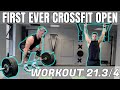 FIRST CROSSFIT OPEN | Workout 21.3 / 21.4 Results & Review