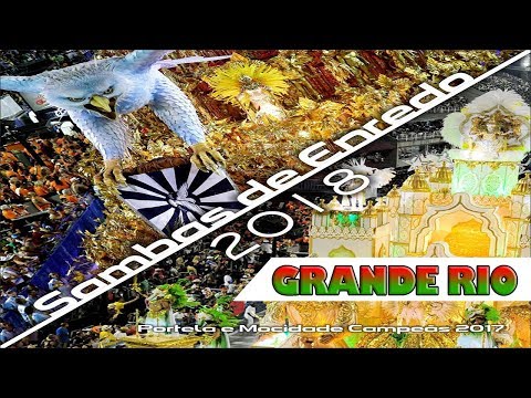 ACADÊMICOS DO GRANDE RIO 2018 - SAMBA OFICIAL