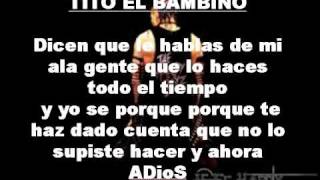 Me entere Daddy yankee ft Tito el Bambino (letra) 2011