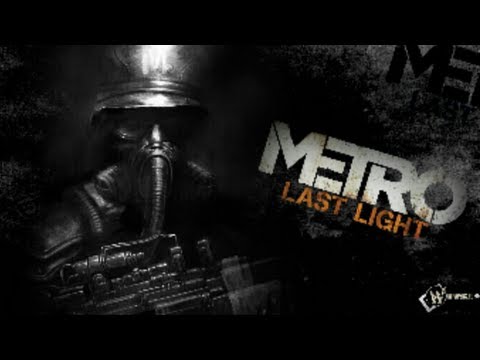 METRO LAST LIGHT (WALKTHROUGH PART 23 DEAD CITY)
