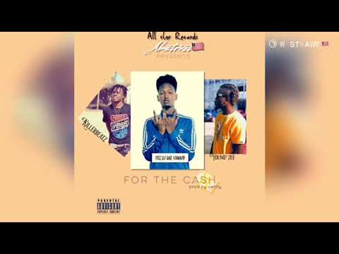 Fresh Onehunnid ft Killerbeatz & Young Zee for the cash