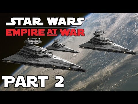 Star Wars: Empire at War (Remake MOD) - Galactic Conquest | Part 2!