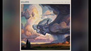 The Killers - Lightning Fields (Official Audio)