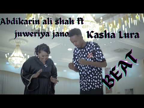 Abdikarin ali shah ft juweriya jano   Kasha Lura  Instrumental