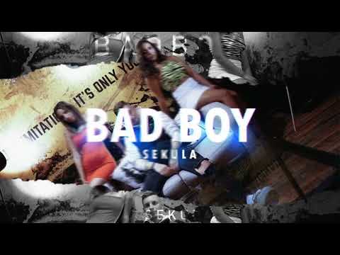SEKULA X PGT - BAD BOY(REMIX BY MAJKEZZ & X2N)