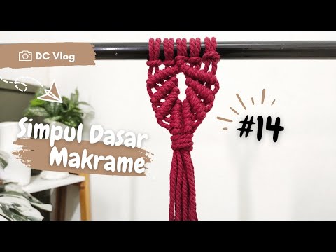 Tutorial Simpul Makrame #14