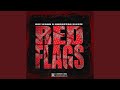 Red Flags (feat. Hoodstar Sleeze)