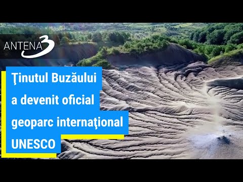 Ţinutul Buzăului a devenit oficial geoparc internaţional UNESCO