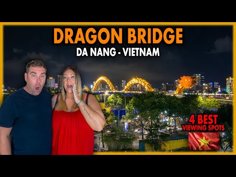 Da Nang's Famous DRAGON Bridge: 4 Best Viewing Spots + Street Food Adventure