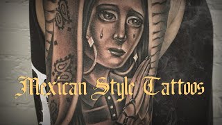 Mexican Style Tattoos