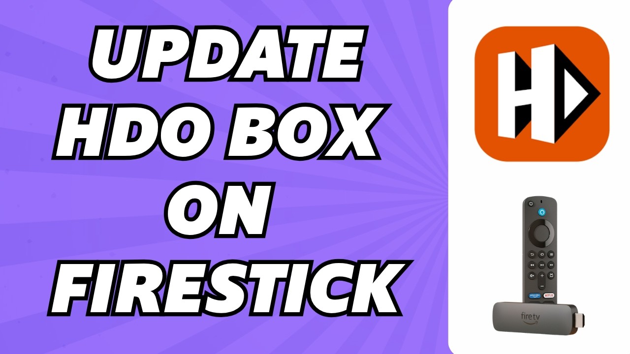 How to Update HDO Box on Firestick