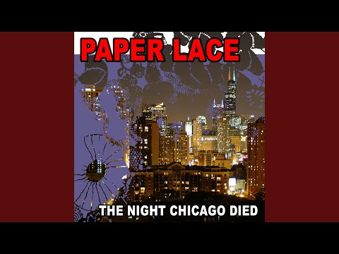The Night Chicago Died (Re-Recorded / Remastered)