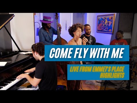 Emmet Cohen w/ Cyrille Aimée & Dan Wilson | Come Fly With Me