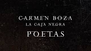 Carmen Boza- La Caja Negra- 08 Poetas