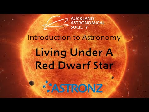 Introduction To Astronomy - Living Under A Red Dwarf Star - Favourable for life, or not?