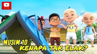 Download lagu UPIN & IPIN MUSIM 10 - KENAPA TAK ELAK? mp3