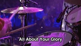 All About Your Glory