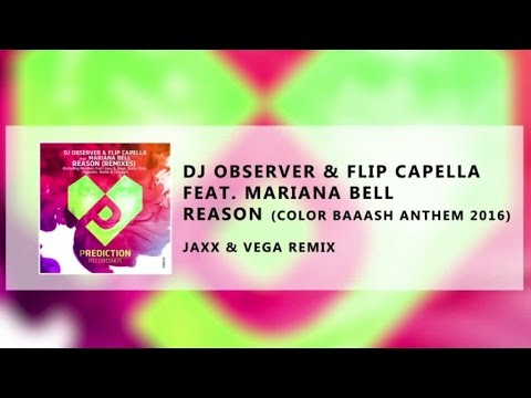 DJ Observer & Flip Capella feat. Mariana Bell - Reason (Jaxx & Vega Remix)