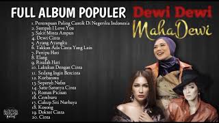 Download lagu Dewi Dewi | Mahadewi [Full Album] Populer | Sumpah I Love You | Dokter Cinta | Ayang Ayangku | Elang mp3