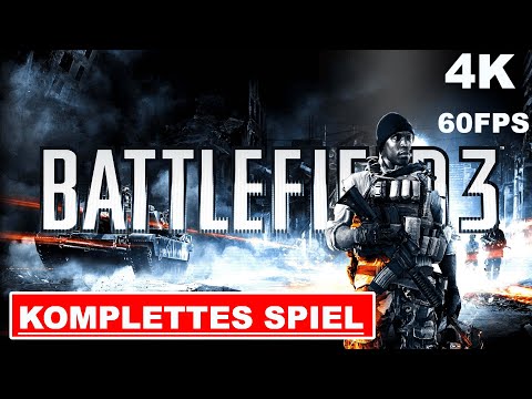 BATTLEFIELD 3 Gameplay Walkthrough FULL GAME German [4K 60FPS Ultra HD] Kein Kommentar Part 1