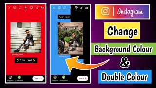 How to Change Background Color on Instagram Stories | Instagram Story Background Double Colour