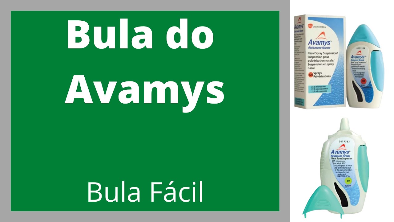 Bula do Avamys Como usar Avamys  Bula Simples, efeitos colaterais do medicamento, saiba mais