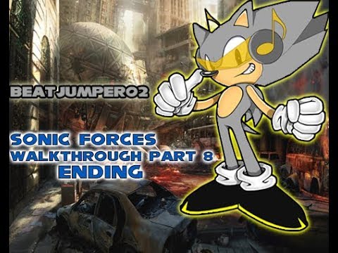 Sonic Forces Walkthrough Pt 8 Ending