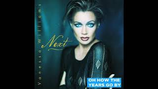 Vanessa Williams - Oh How The Years Go By (1996)
