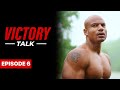 VICTORY TALK Podcast with Brandon Carter | Episode 6