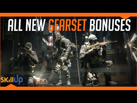 The Division | All Updated Gear Set Bonuses for Patch 1.4 (Huge Buff and Nerfs!) Video