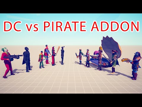 DC TEAM vs PIRATE ADDON TEAM - Totally Accurate Battle Simulator TABS